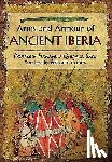 Sanz, Fernando Quesada - Weapons, Warriors and Battles of Ancient Iberia