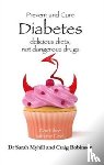 Myhill, Sarah, Robinson, Craig - Prevent and Cure Diabetes