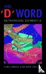 Jordan, Mary, Collins, Noel - The 'D' Word