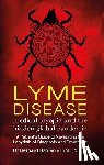 Raxlen, Bernard - Lyme Disease - medical myopia and the hidden global pandemic