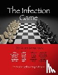 Myhill, Sarah, Robinson, Craig - The Infection Game