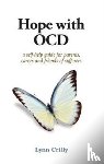 Crilly, Lynn - Hope with OCD