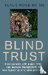 Rose, Klaus - Blind Trust