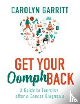 Garritt, Carolyn - Get Your Oomph Back