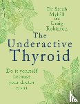 Myhill, Sarah - The Underactive Thyroid