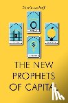 Aschoff, Nicole - The New Prophets of Capital