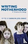  - Writing Motherhood