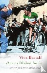 Davies, Damian Walford - Viva Bartali!