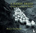 Cardwell, Bruce - A Hardy Breed