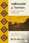 Gwyn, Richard - Ambassador of Nowhere