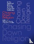  - Chasing Down Religion