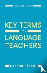 Benati, Alessandro G - Key Terms for Language Teachers