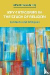  - Key Categories in the Study of Religion