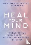 Schulz, Mona Lisa - Heal Your Mind