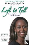 Ilibagiza, Immaculee, Erwin, Steve - Left to Tell