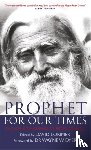  - Prophet for Our Times