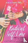 Darling, Gala - Radical Self-Love