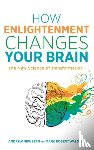 Newberg, Dr Andrew, Waldman, Mark Robert - How Enlightenment Changes Your Brain