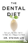 Lin, Dr Steven - The Dental Diet
