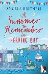 Britnell, Angela - A Summer to Remember in Herring Bay