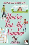 Barton, Angela - You've Got My Number
