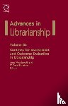  - Contexts for Assessment and Outcome Evaluation in Librarianship