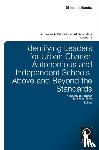  - Identifying Leaders for Urban Charter, Autonomous and Independent Schools