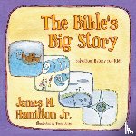 Hamilton, James M. - The Bible's Big Story