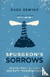 Eswine, Zack - Spurgeon's Sorrows