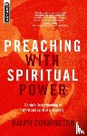 Cunnington, Ralph - Preaching With Spiritual Power