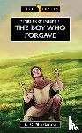 Murdarasi, K. C. - Patrick of Ireland: The Boy Who Forgave