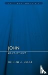 Cook, William F. - John: Jesus Christ Is God