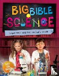 Green, Erin Lee - Big Bible Science - Experiment and Explore God’s World