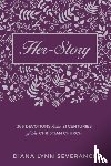 Severance, Diana Lynn - Her-Story