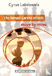 Cyrus Lakdawala - The Nimzo-Larsen Attack: Move by Move