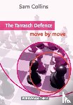 Collins, Sam - The Tarrasch Defence: Move by Move