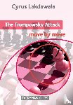 Lakdawala, Cyrus - The Trompowsky Attack: Move by Move
