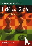 Lakdawala, Cyrus - Opening Repertoire: 1 d4 with 2 c4