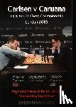 Keene, Raymond, Jacobs, Byron - Carlsen v Caruana