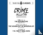Collins, Wilkie, Doyle, Arthur Conan, Buchan, John - The Crime Collection