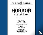 Stoker, Bram, Shelley, Mary, Haggard, Henry Rider - The Horror Collection