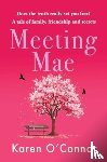 O'Connor, Karen - Meeting Mae