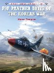 Thompson, Warren (Author) - F9F Panther Units of the Korean War