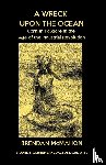 McMahon, Brendan - A Wreck upon the Ocean