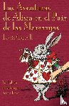 Carroll, Lewis - Las Aventuras de Alisia en el Paiz de las Maraviyas