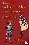 Parkes, Allan William, Carroll, Lewis - Alice and the Boy who Slew the Jabberwock