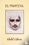 Gibran, Khalil - El Profeta