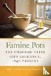  - Famine Pots