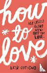 Cotugno, Katie - How to Love