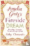 Clements, Abby - Amelia Grey's Fireside Dream